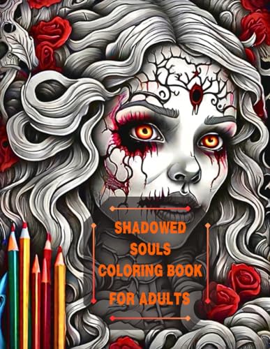 Beispielbild fr Shadowed Souls Coloring Book | Horror | Draw | Creepy | stress relief | Relaxation | Halloween | 50 images zum Verkauf von Buchpark
