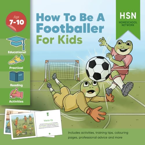 Stock image for How to be a Footballer for Kids! Professional football training guide and plan: Learn the techniques and skills to get scouted, practical advice reading book for new readers. for sale by California Books