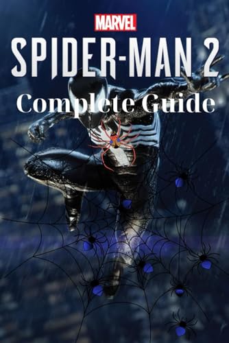 Stock image for Marvel's Spider Man 2: Complete Guide: Best Tips and Cheats, Walkthrough, Strategies for sale by GreatBookPrices