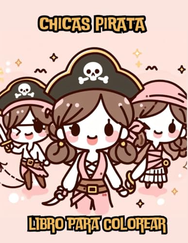 Stock image for Chicas Pirata for sale by PBShop.store US