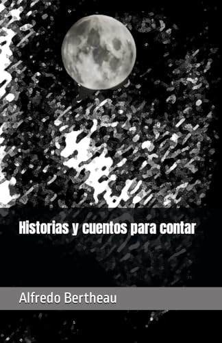 Stock image for Historias y cuentos para contar (Paperback) for sale by Grand Eagle Retail