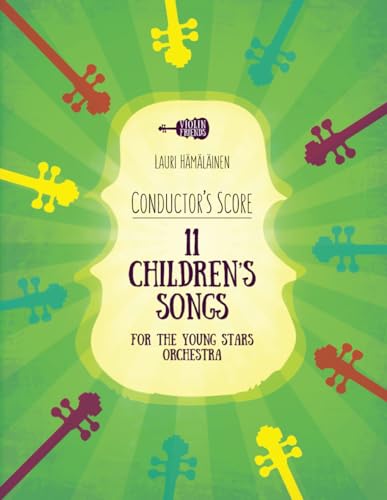 Immagine dell'editore per 11 Children's Songs for The Young Stars Orchestra: Conductor's Score (11 Children's Songs for Strings and Piano) venduto da Ria Christie Collections
