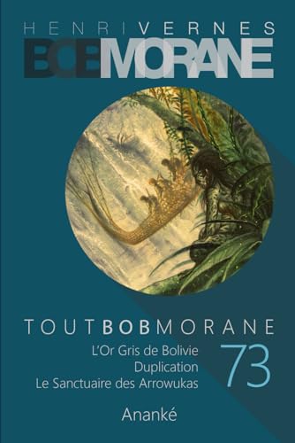 Imagen de archivo de Tout Bob Morane/73 a la venta por PBShop.store US