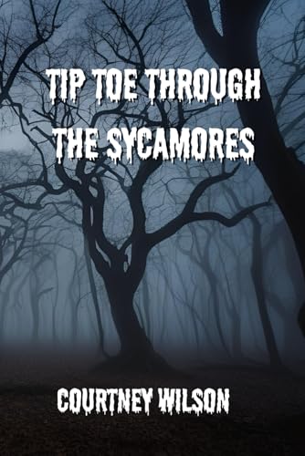 Beispielbild fr Tip Toe Through the Sycamores zum Verkauf von Ria Christie Collections