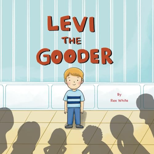 Beispielbild fr Levi The Gooder zum Verkauf von PBShop.store US