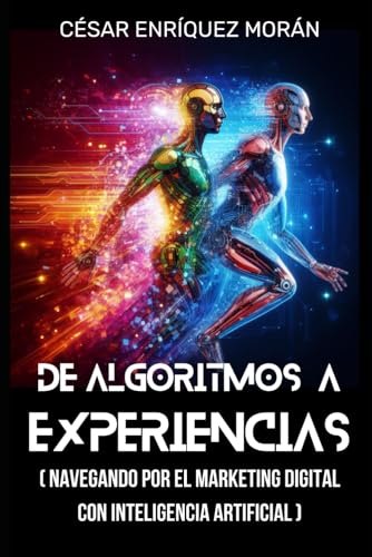 Imagen de archivo de De Algoritmos a Experiencias (Paperback) a la venta por Grand Eagle Retail