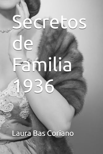 Imagen de archivo de Secretos de Familia 1936 a la venta por PBShop.store US