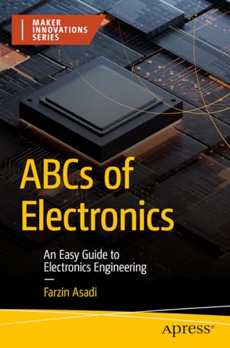 Stock image for Abc?s of Electronics : An Easy Guide to Electronics Engineering for sale by GreatBookPrices