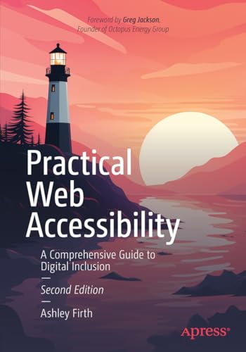 9798868801518: Practical Web Accessibility: A Comprehensive Guide to Digital Inclusion