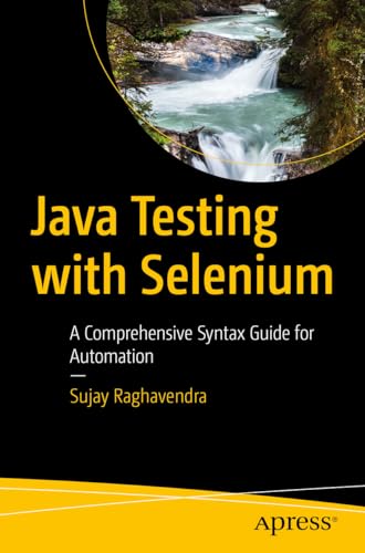 Image d'archives pour Java Testing with Selenium: A Comprehensive Syntax Guide for Automation mis en vente par California Books