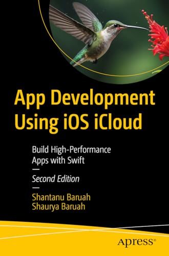 Stock image for App Development Using Ios Icloud : Build High-performance Apps With Swift for sale by GreatBookPricesUK