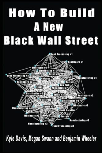 Stock image for How To Build A New Black Wall Street for sale by California Books