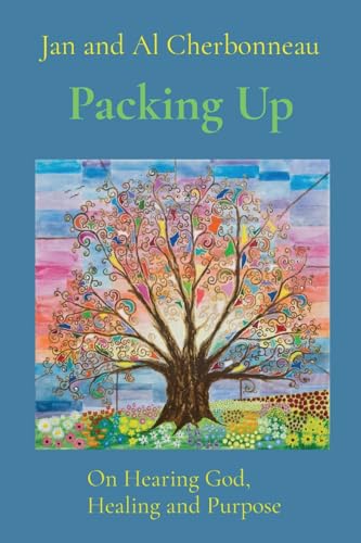 Imagen de archivo de Packing Up: On Hearing God, Healing and Purpose a la venta por California Books
