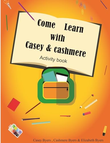 9798868934384: Come Learn With Casey & Cashmere Activity Book!