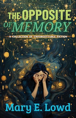 Stock image for The Opposite of Memory (Paperback) for sale by Grand Eagle Retail