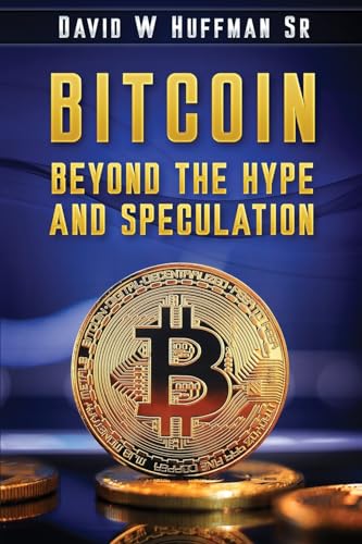 Stock image for Bitcoin: Beyond the Hype and Speculation for sale by GreatBookPrices