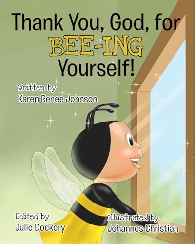 Imagen de archivo de Thank You, God, For Bee-ing Yourself a la venta por GreatBookPrices