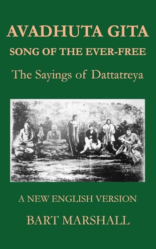 Stock image for Avadhuta Gita: The Sayings of Dattatreya for sale by GreatBookPrices