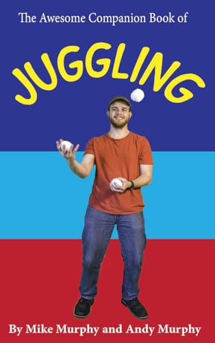 Beispielbild fr The Awesome Companion Book of Juggling zum Verkauf von GreatBookPrices