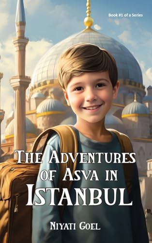 Stock image for The Adventures of Asva in Istanbul for sale by GreatBookPrices