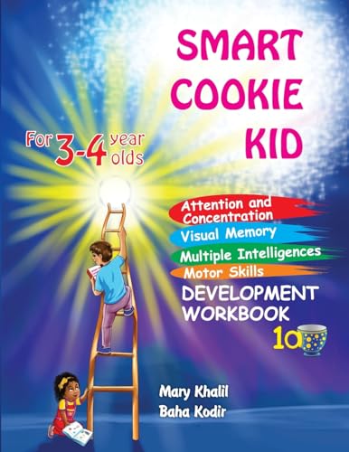 Stock image for Smart Cookie Kid For 3-4 Year Olds Attention and Concentration Visual Memory Multiple Intelligences Motor Skills Book 1A for sale by GreatBookPricesUK