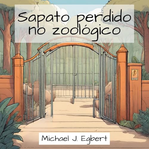 Stock image for Sapato perdido no zoolgico (Paperback) for sale by Grand Eagle Retail