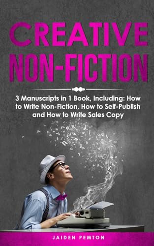 9798869083791: Creative Non-Fiction: 3-in-1 Guide to Master Nonfiction Writing, Freelance Writing, Blog Content & Write Web Articles