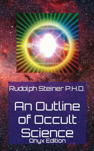 Stock image for An Outline of Occult Science (Paperback) for sale by Grand Eagle Retail