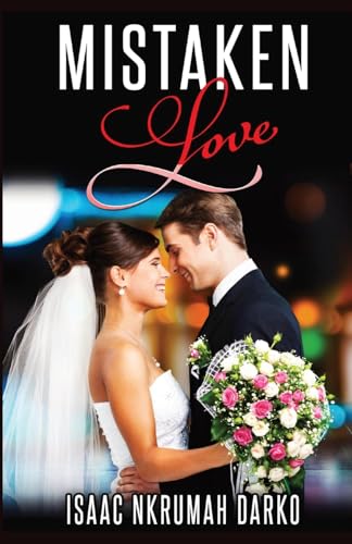 Stock image for Mistaken Love for sale by Ria Christie Collections