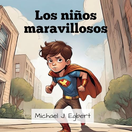 Stock image for Los nios maravillosos (Paperback) for sale by Grand Eagle Retail