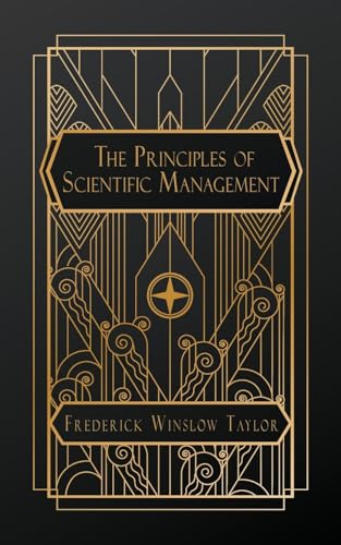 Stock image for The Principles of Scientific Management (Paperback) for sale by Grand Eagle Retail