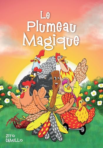 9798869188199: Le Plumeau Magique (French Edition)
