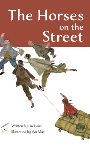 Imagen de archivo de The Horses on the Street a la venta por GreatBookPrices