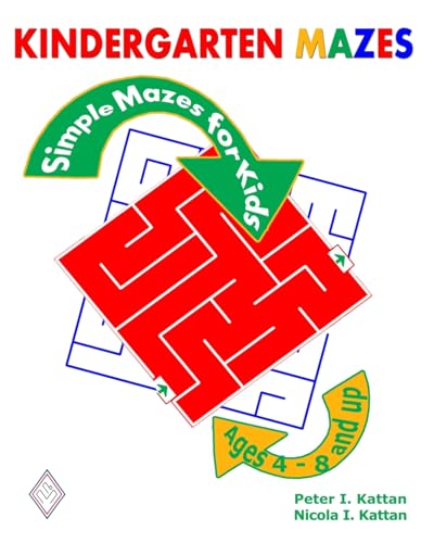 Stock image for Kindergarten Mazes: Simple Mazes for Kids for sale by California Books