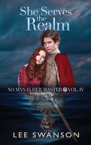 9798869248008: She Serves the Realm (No Man Is Her Master)