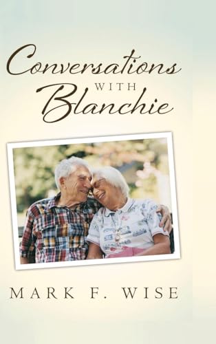 Beispielbild fr Conversations with Blanchie zum Verkauf von California Books