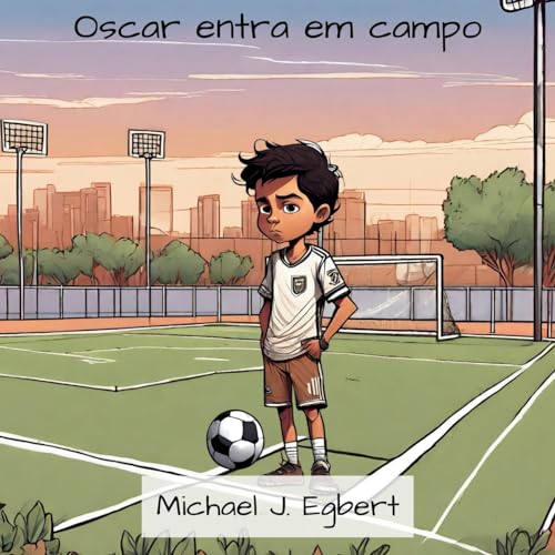 Stock image for Oscar entra em campo (Portuguese Edition) for sale by California Books