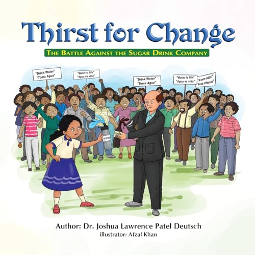 Stock image for Thirst for Change: The Battle Against the Sugar Drink Company for sale by GreatBookPricesUK