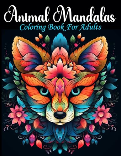 Stock image for Animal Mandalas: Coloring Book For Adults for sale by California Books