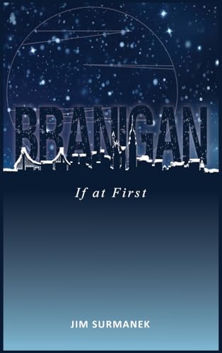 Stock image for Branigan: If At First for sale by GreatBookPrices