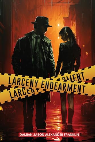 Stock image for Larceny Endearment for sale by GreatBookPrices