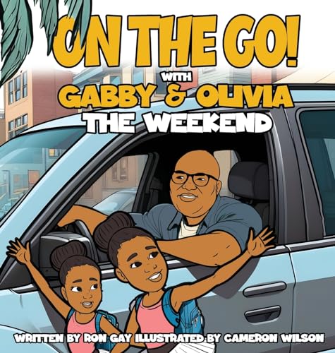 Imagen de archivo de On the Go with Gabby & Olivia the Weekend a la venta por GreatBookPrices