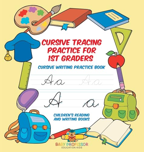 Immagine dell'editore per Cursive Tracing Practice for 1st Graders: Cursive Writing Practice Book | Children's Reading and Writing Books venduto da AwesomeBooks