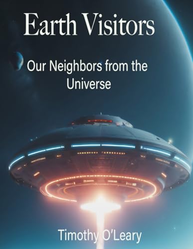 Beispielbild fr Earth Visitors: Our Neighbors from the Universe zum Verkauf von Ria Christie Collections