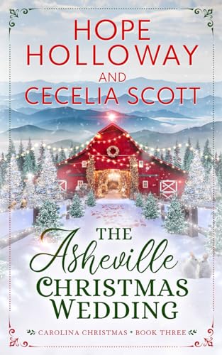 

The Asheville Christmas Wedding (Carolina Christmas)