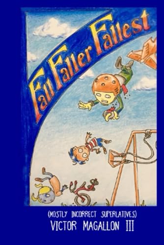 Imagen de archivo de Fall Faller Fallest (Paperback) a la venta por Grand Eagle Retail
