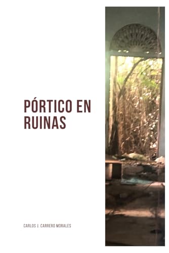 Imagen de archivo de Prtico en Ruinas (Paperback) a la venta por Grand Eagle Retail