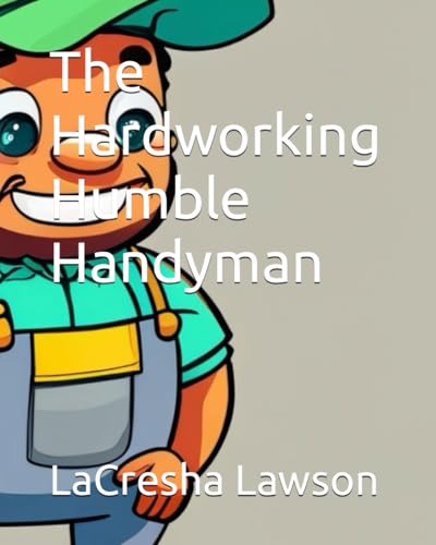 Stock image for The Hardworking Humble Handyman for sale by California Books