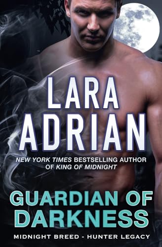 Stock image for Guardian of Darkness: A Hunter Legacy Novel for sale by Better World Books