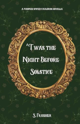 Stock image for Twas the Night Before Solstice (Paperback) for sale by Grand Eagle Retail